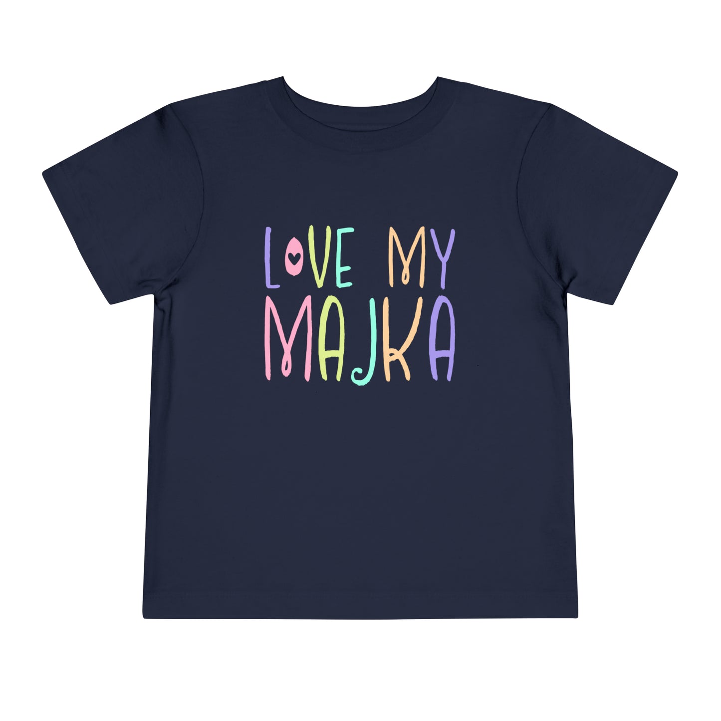 Navy Blue I Love My Majka Toddler Shirt, Love My Majka Balkan Toddler, Bosnian Clothing, Toddler Short Sleeve Tee