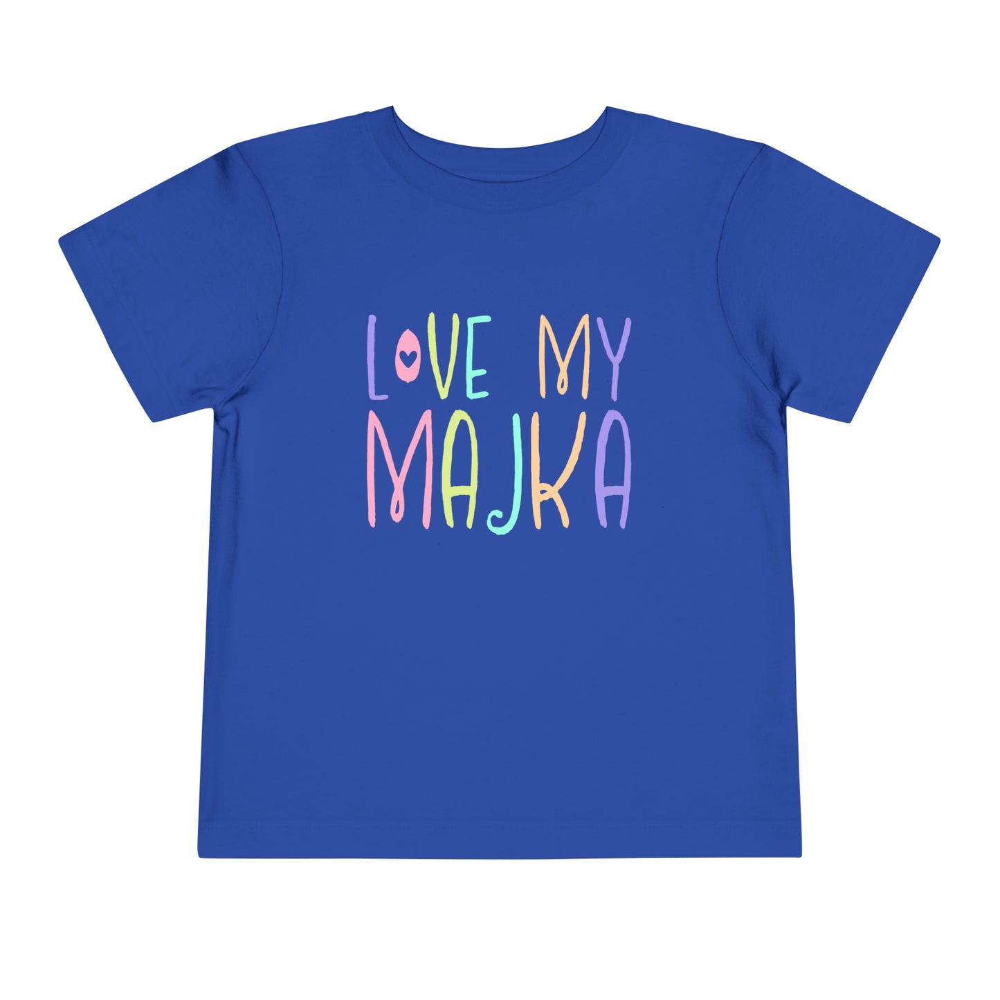 Royal Blue I Love My Majka Toddler Shirt, Love My Majka Balkan Toddler, Bosnian Clothing, Toddler Short Sleeve Tee