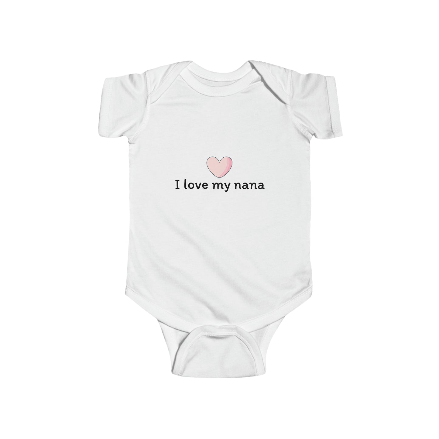 White I Love My Nana Snapsuit Infant Fine Jersey Bodysuit, I Love My Nana Baby Bodysuit