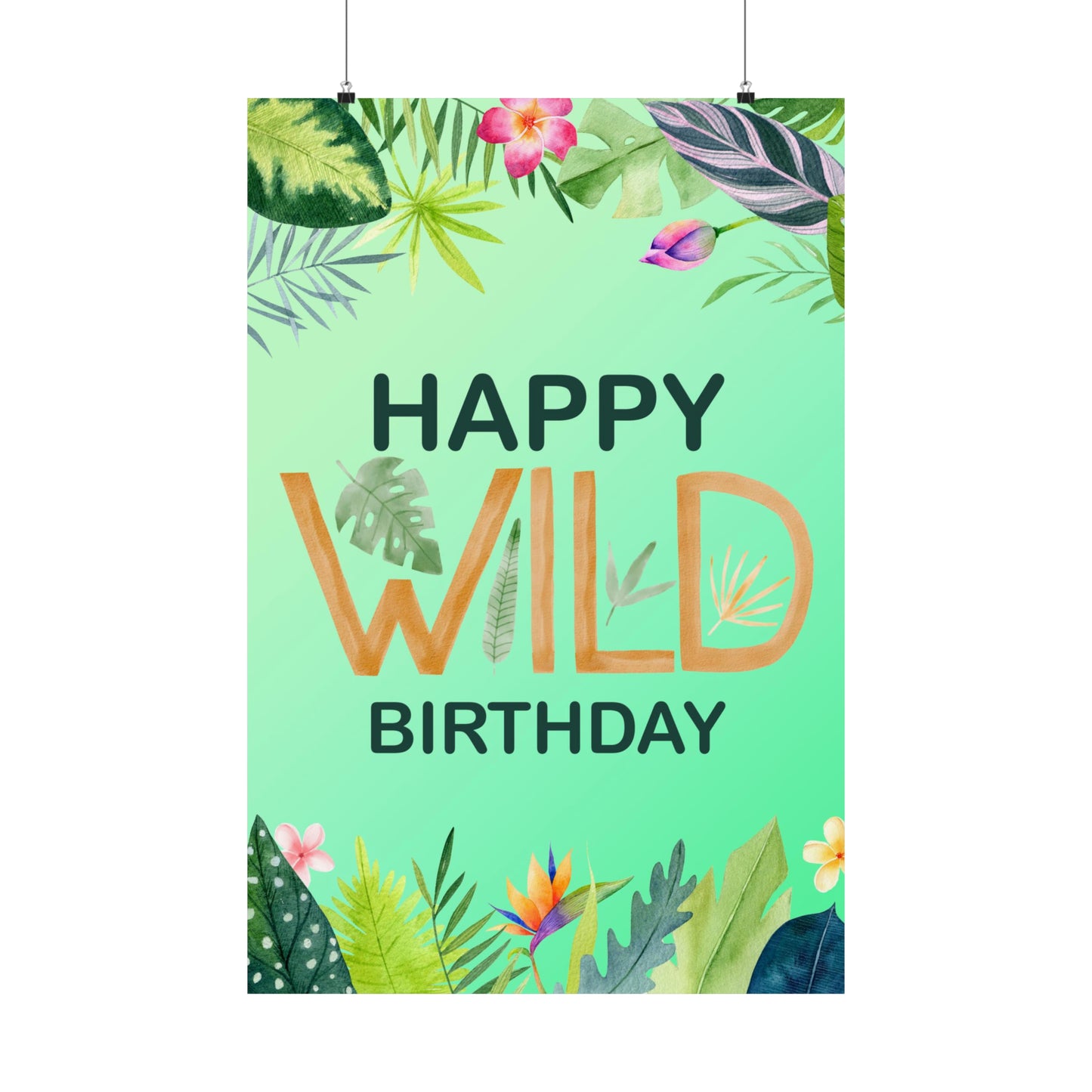 Hanging Happy Wild Birthday Jungle-Themed Matte Vertical Poster